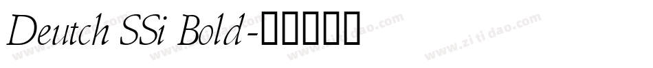 Deutch SSi Bold字体转换